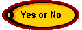  Yes or No 